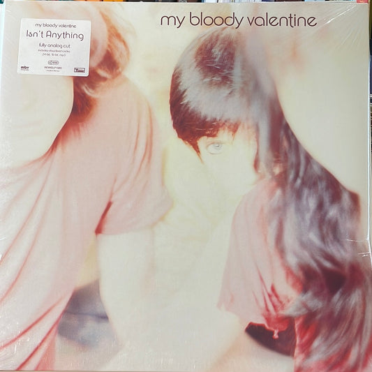 My Bloody Valentine - Isn’t Anything