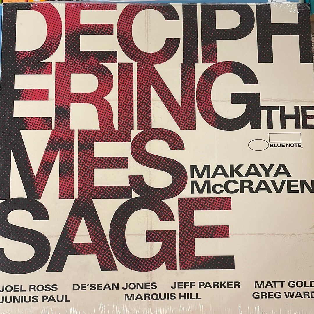 Deciphering the Message - Makaya MaCraven