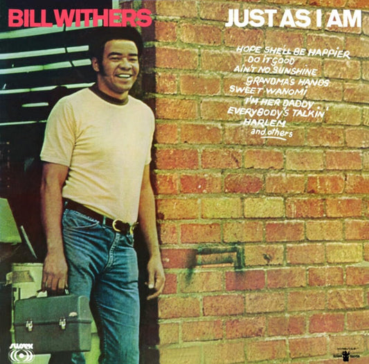 Bill Withers - Just as I am