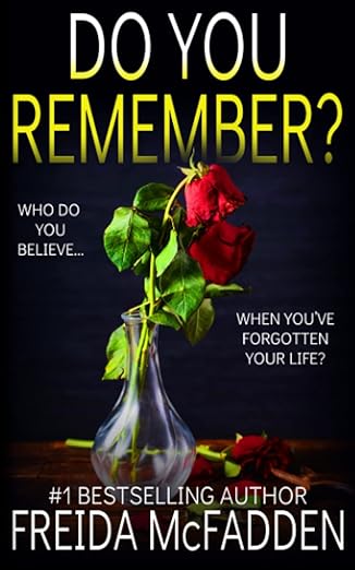 Do You Remember - Freida McFadden