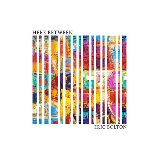 Eric Bolton - Here Between (CD)