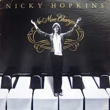 No More Changes - Nicky Hopkins