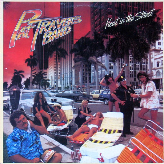 Heat In The Street - Pat Travers Band