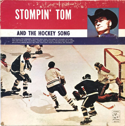 Stompin Tom & The Hockey Song