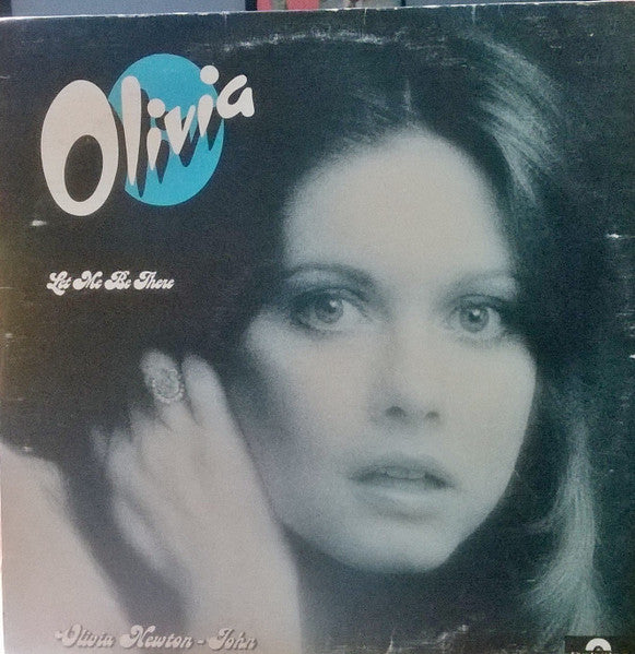 Let Me Be There - Olivia Newton John