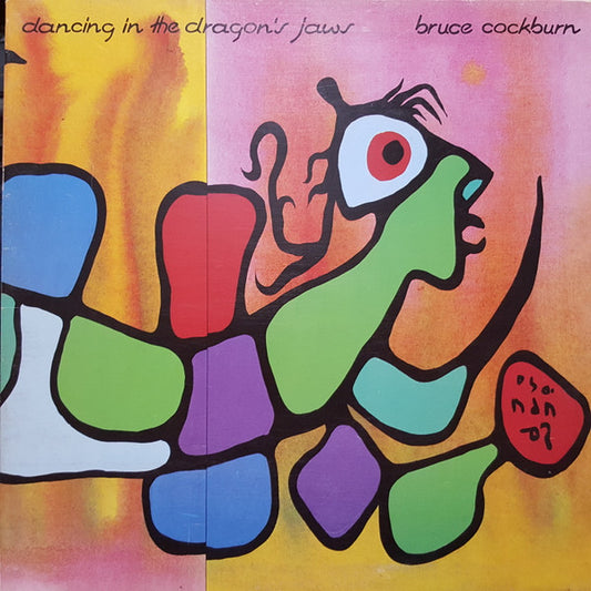 Dancing In The Dragon's Jaw - Bruce Cockburn