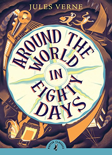 Around The World in 80 Days - Jules Vern